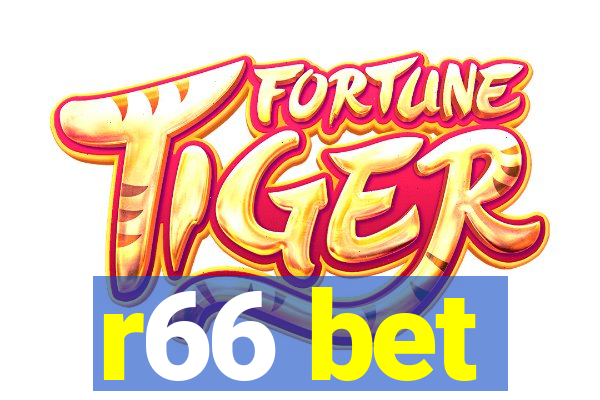 r66 bet